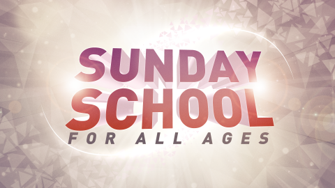 Sunday School for All Ages