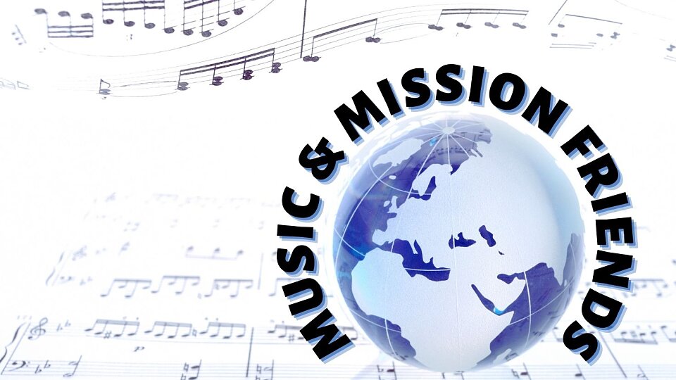 music mission friends